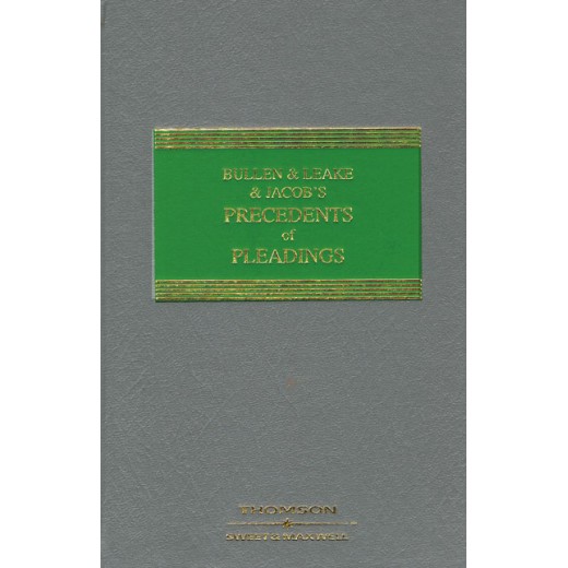 Bullen & Leake & Jacob's Precedents of Pleadings 19th ed with 1st Supplement